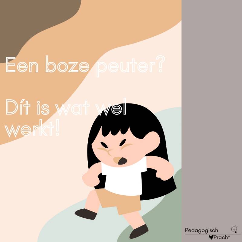 Een boze peuter? Dít is wat wel werkt!