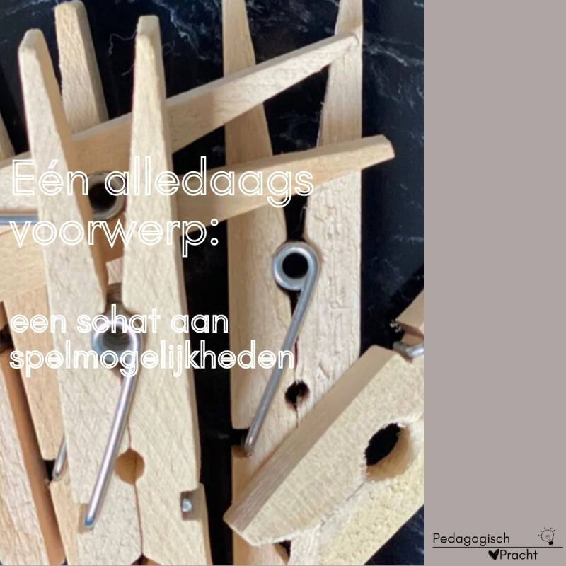 De wasknijper als vooreeld van Loose Parts materiaal.