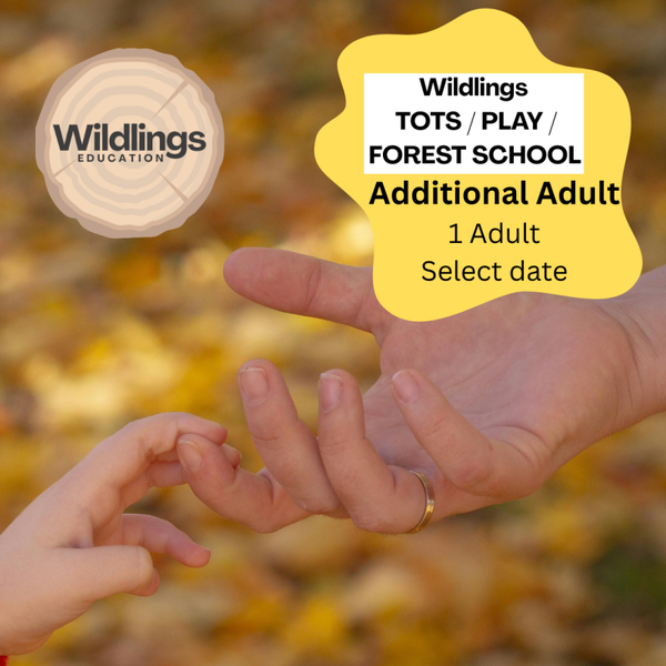 Additional Adult - Wildlings Tots / Play - 1 Adult x 1 session