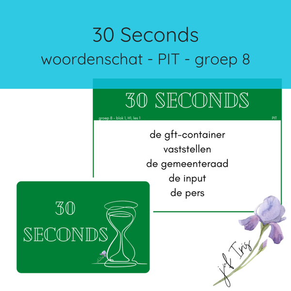 30 Seconds - PIT groep 8