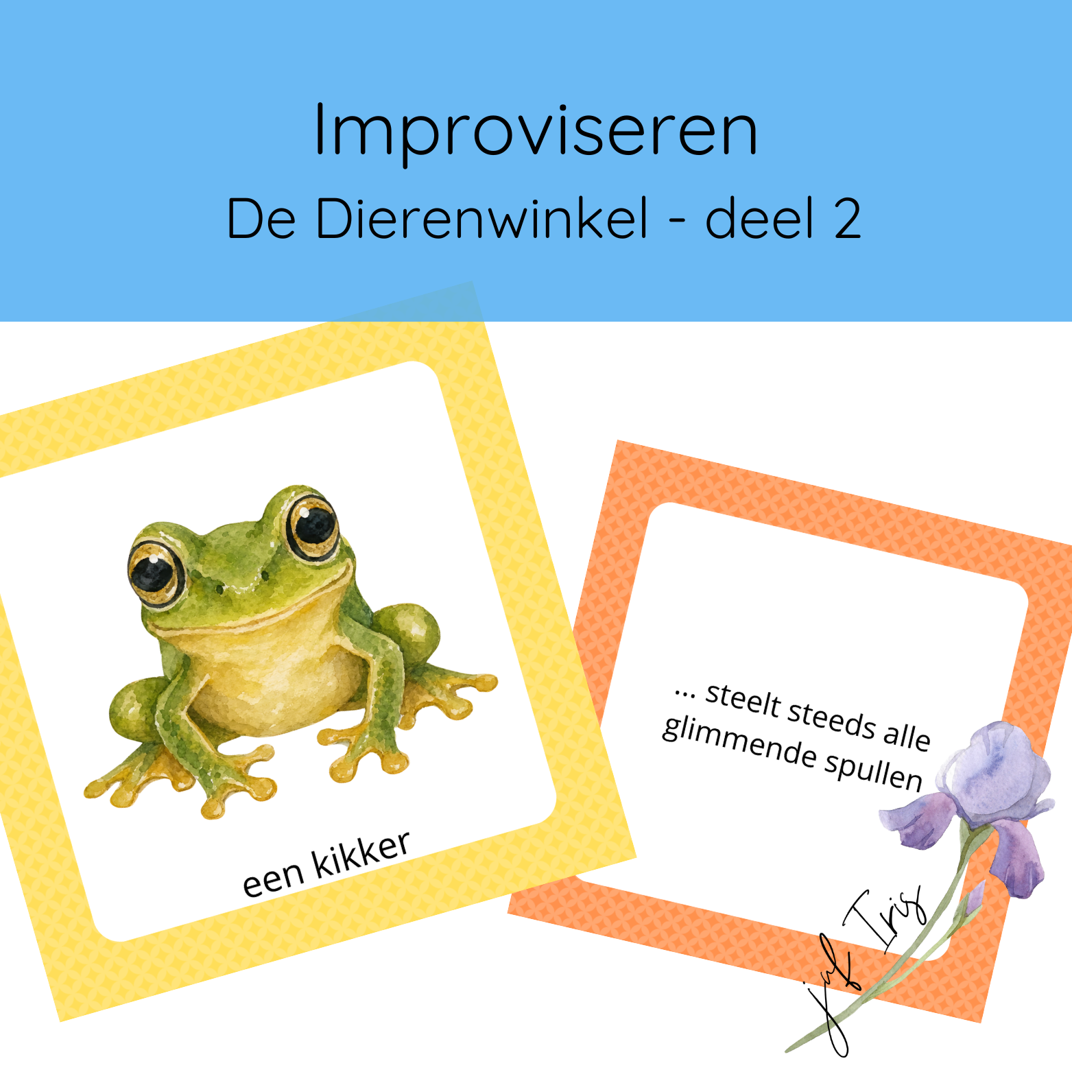 Improviseren - De Dierenwinkel - deel 2
