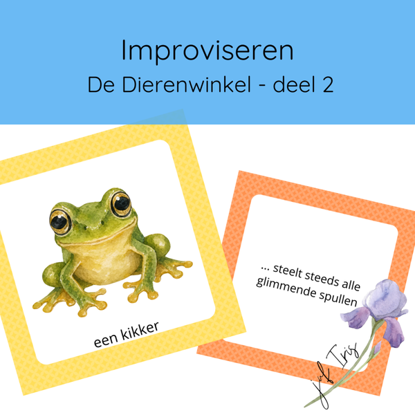 Improviseren - De Dierenwinkel - deel 2