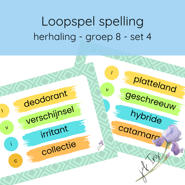 Loopspel spelling - herhaling - groep 8 - set 4