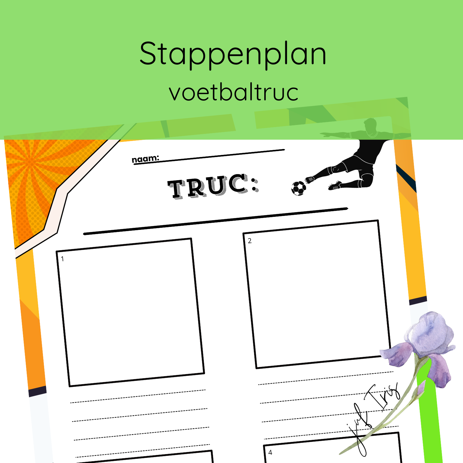Stappenplan voetbaltruc