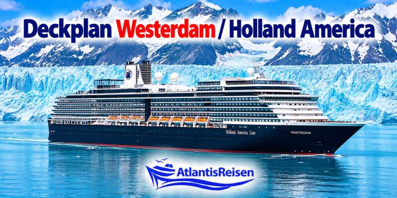 Deckplan Westerdam Holland America Line | www.atlantisreisen.com