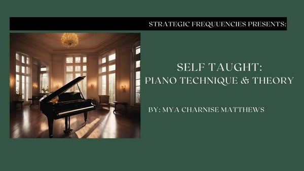 Self Taught: Piano Theory & Technique