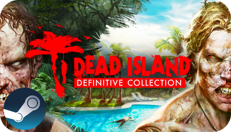 Dead Island Definitive Collection