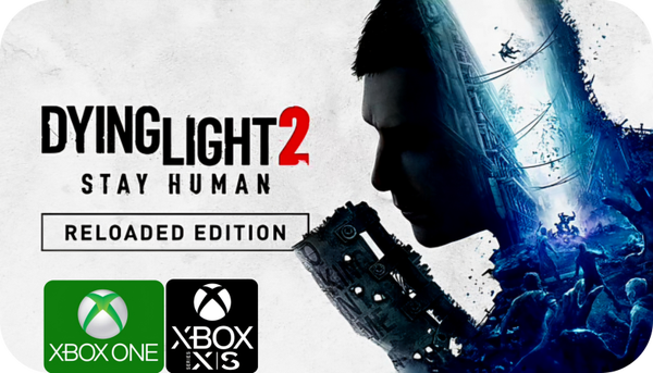 Dying Light 2 Stay Human Reloaded Edition