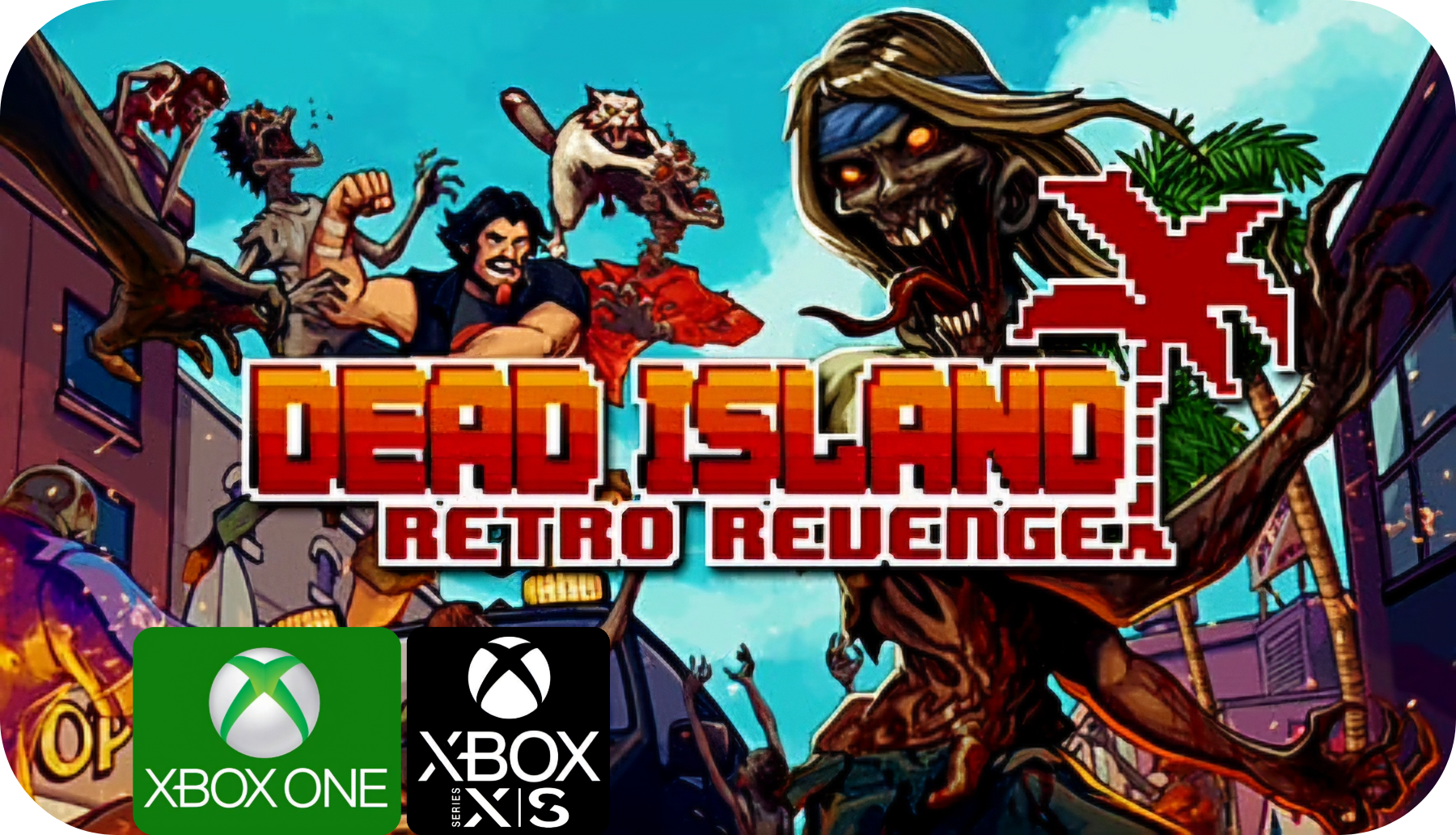 Dead Island Retro Revenge