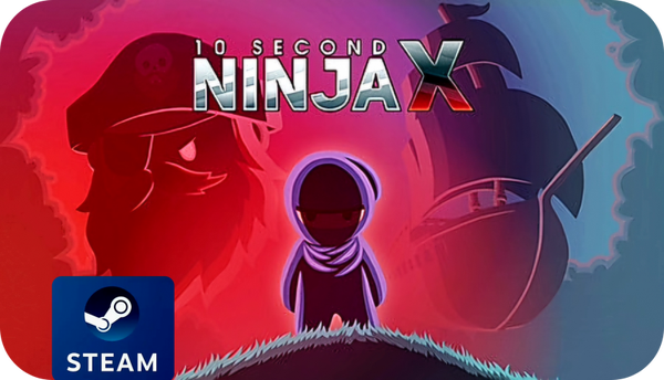 10 Second Ninja X