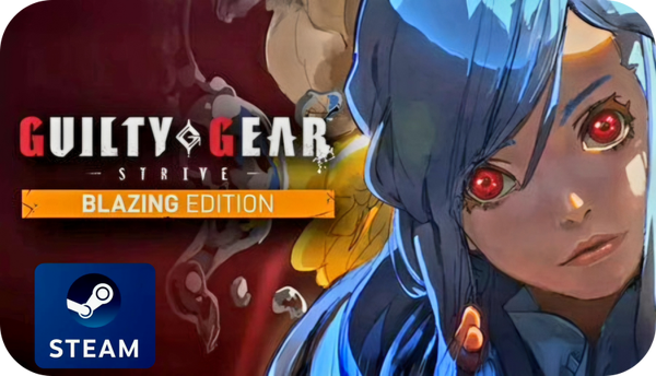 Guilty Gear -Strive- Blazing Edition
