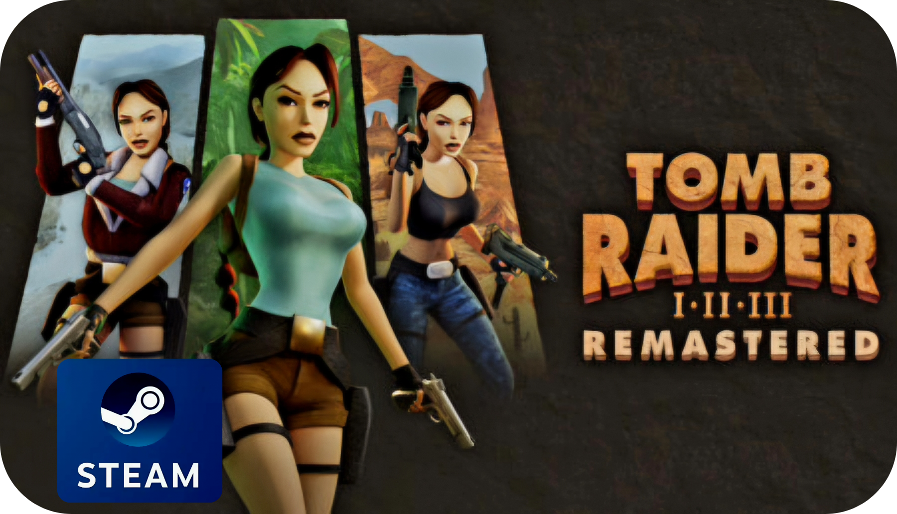 Tomb Raider I-III Remastered Starring Lara Croft