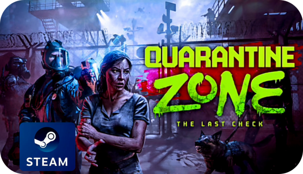 Quarantine Zone: The Last Check
