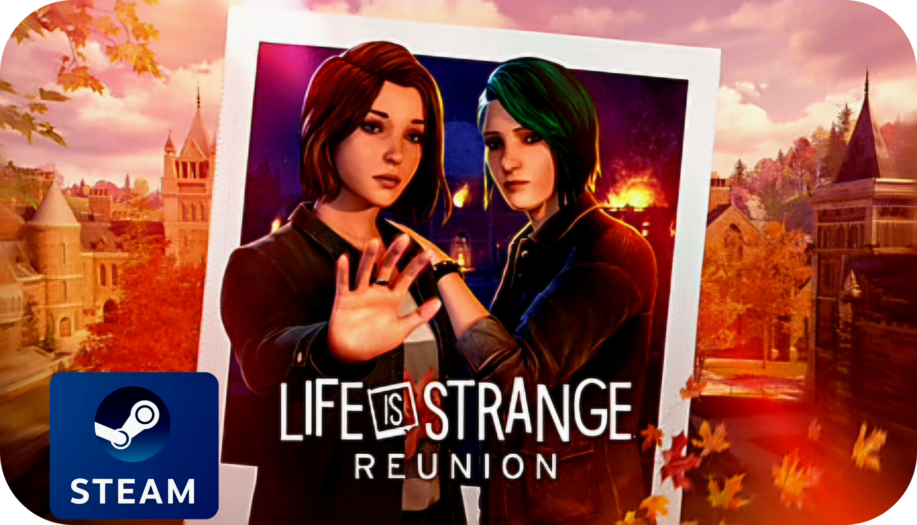 Life is Strange: Reunion