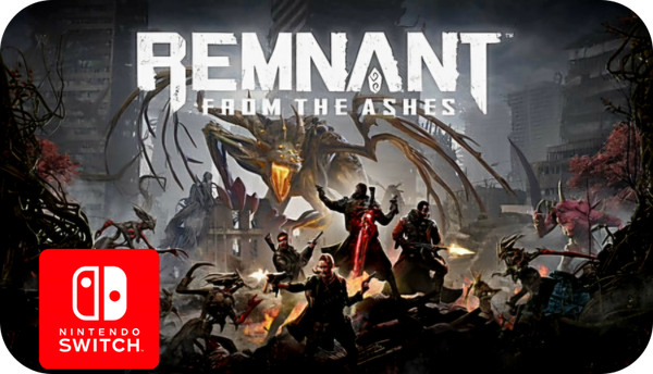 Remnant: From the Ashes