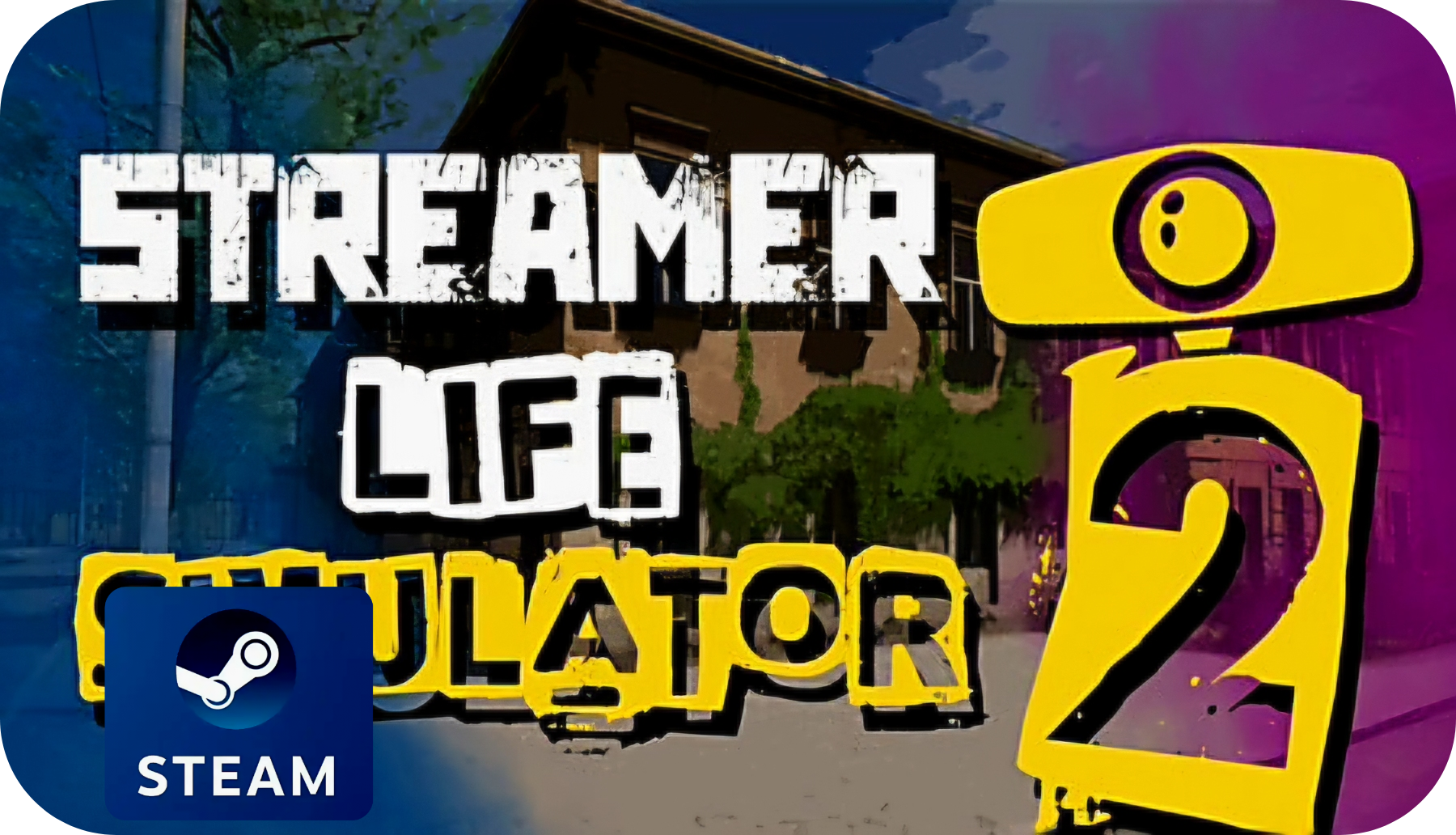 Streamer Life Simulator 2