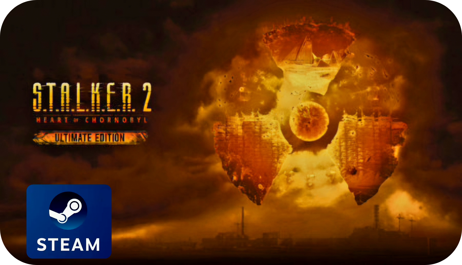 S.T.A.L.K.E.R. 2: Heart of Chornobyl - Ultimate Edition