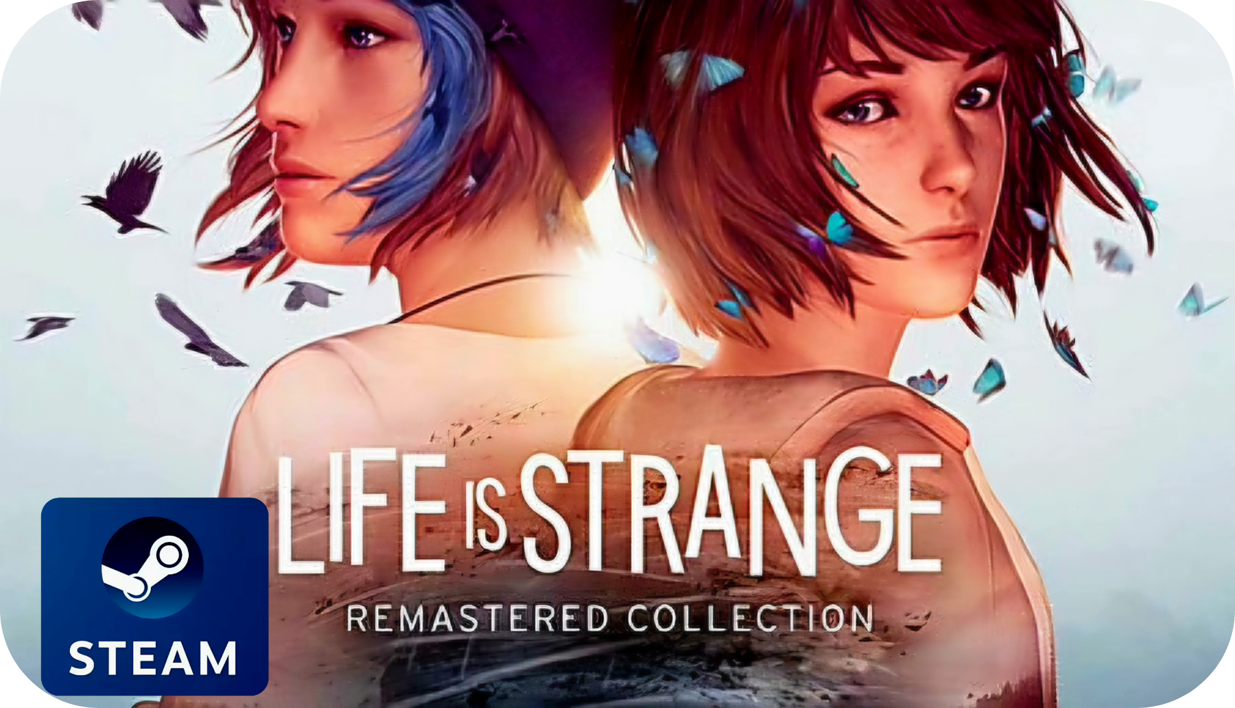 Life is Strange Remastered Collection