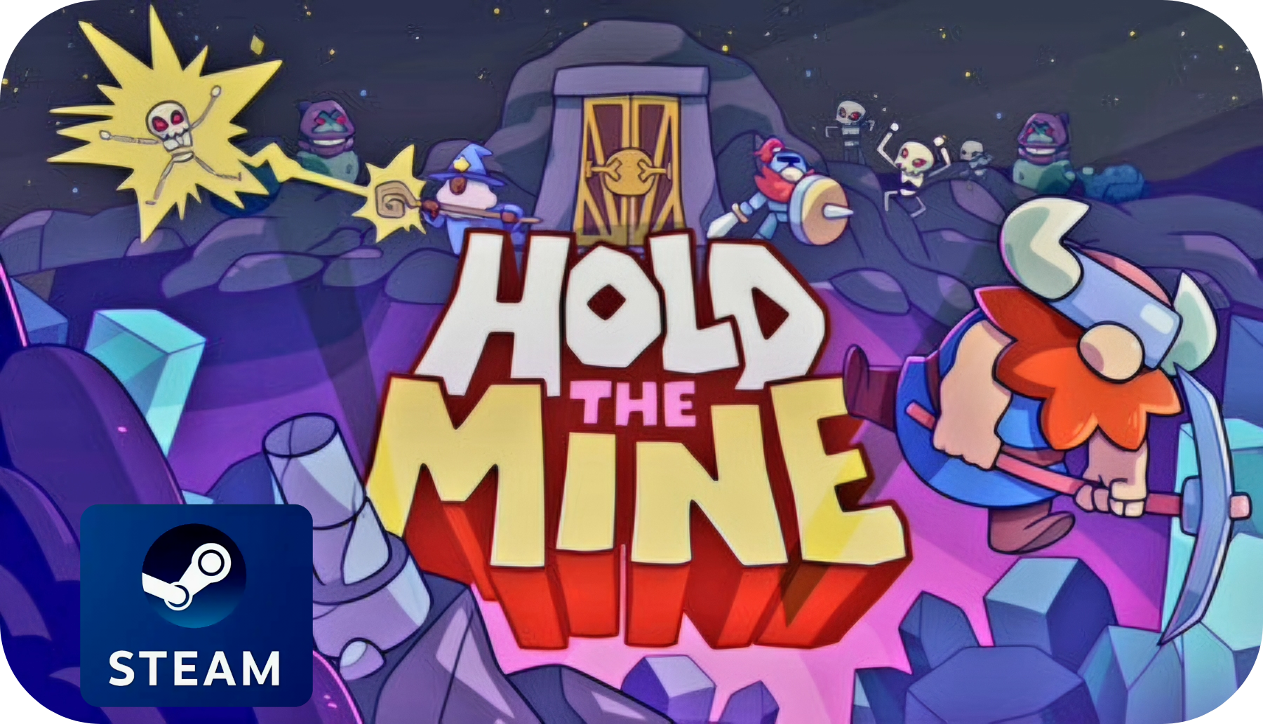 Hold The Mine