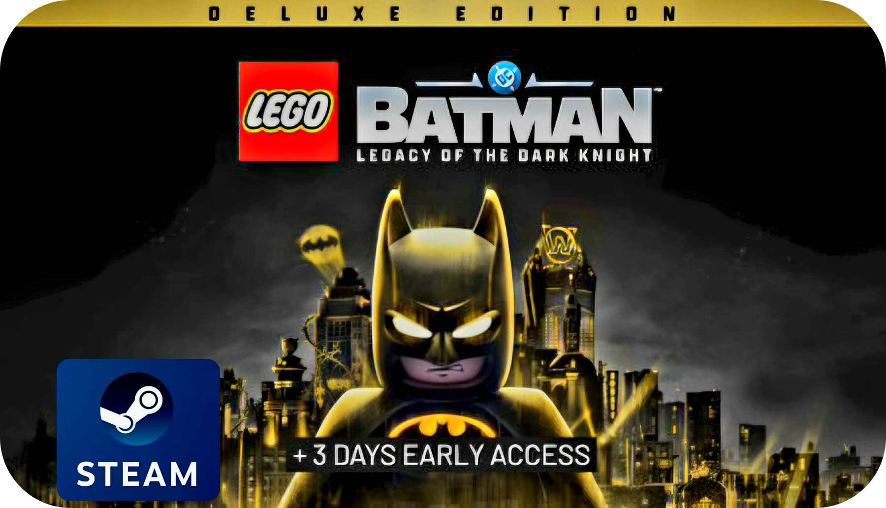 LEGO Batman: Legacy of the Dark Knight Deluxe Edition + Early Access