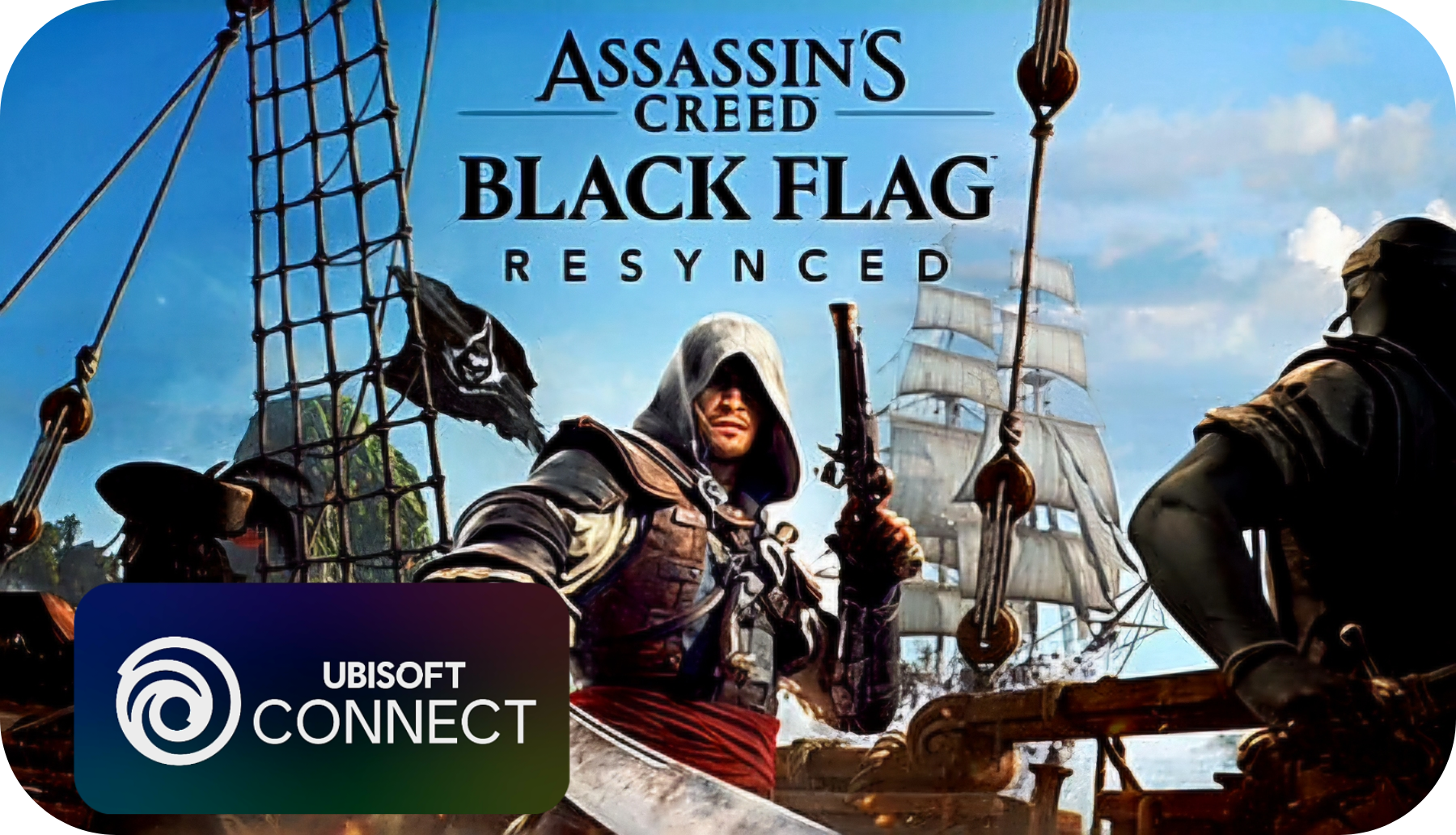 Assassin's Creed: Black Flag Resynced