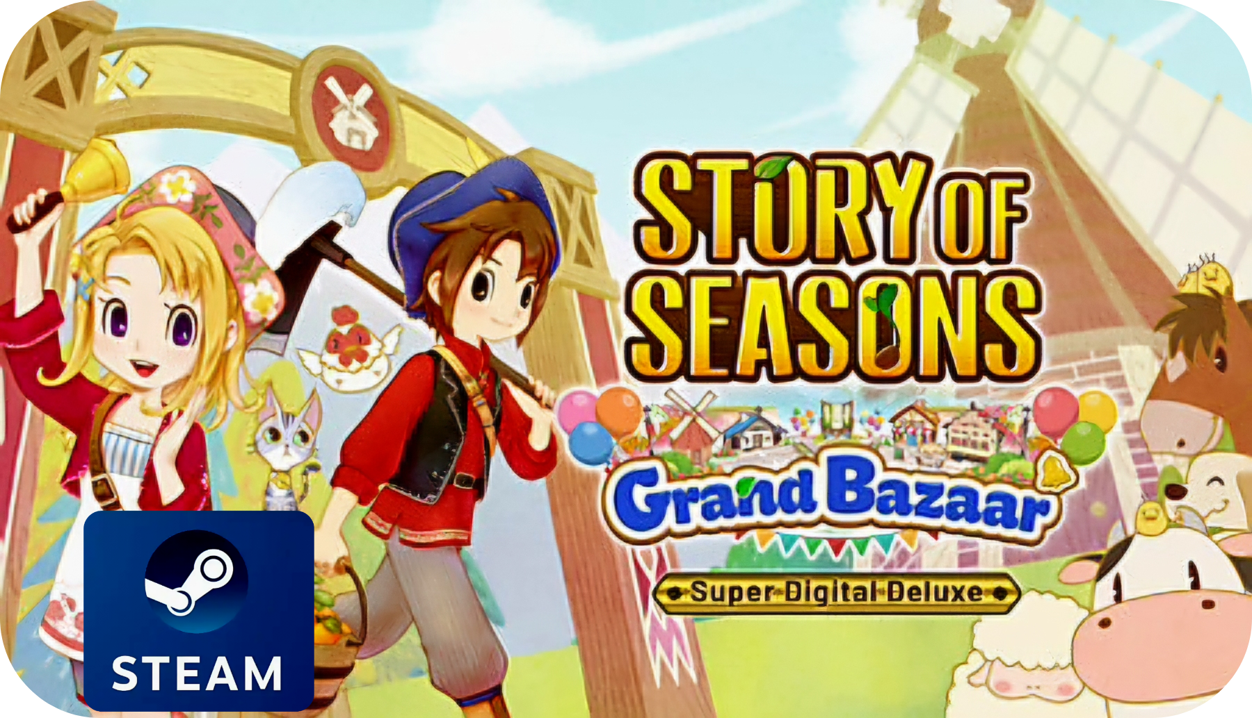 STORY OF SEASONS: Grand Bazaar Super Digital Deluxe Edition