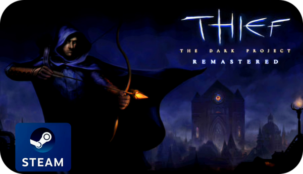 Thief: The Dark Project Remastered