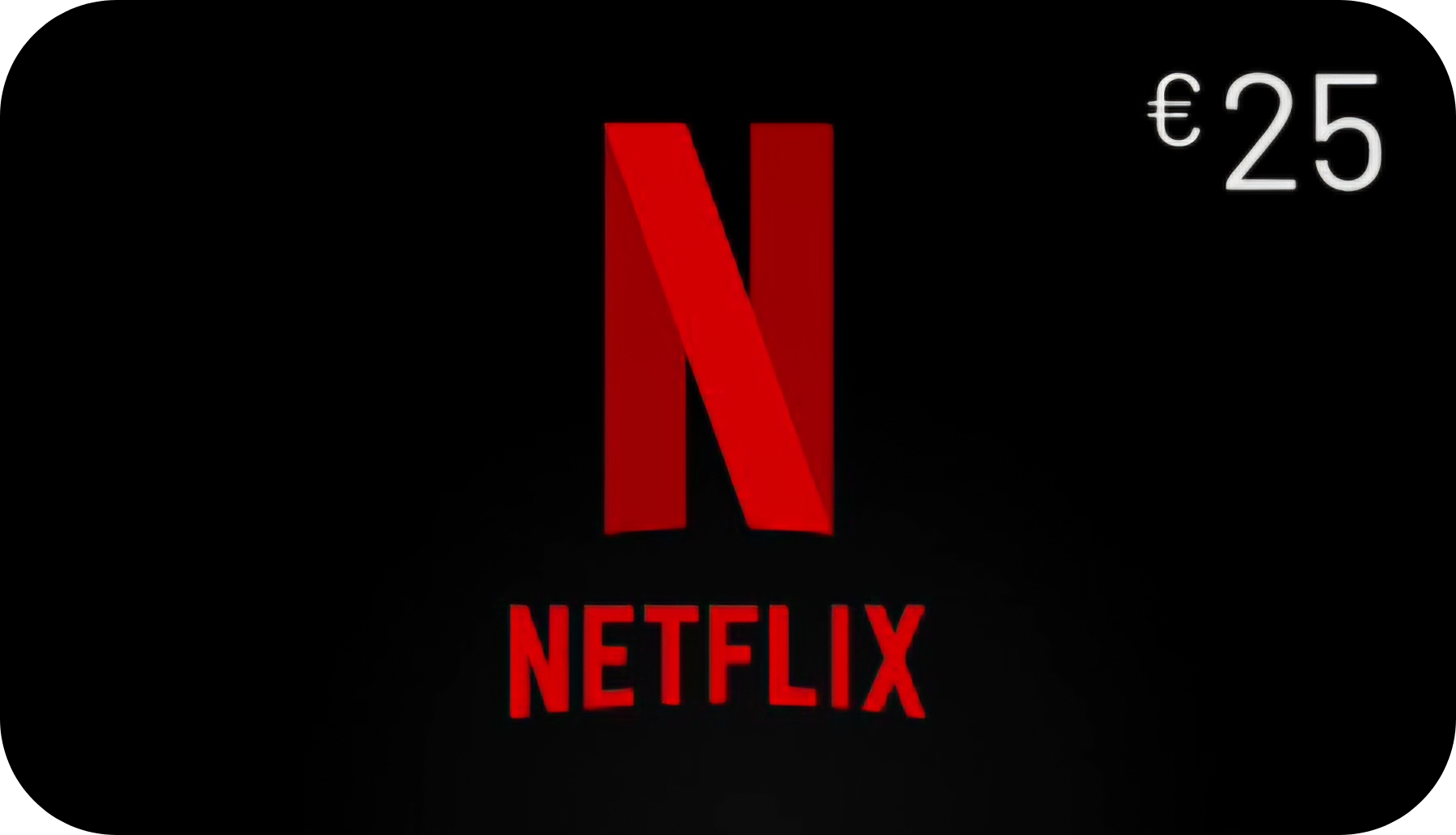 Netflix Card 25€ - Gift Card