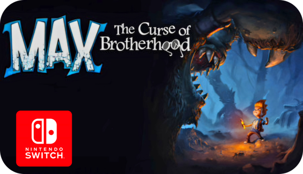 Max: The Curse of Brotherhood