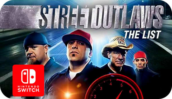 Street Outlaws: The List