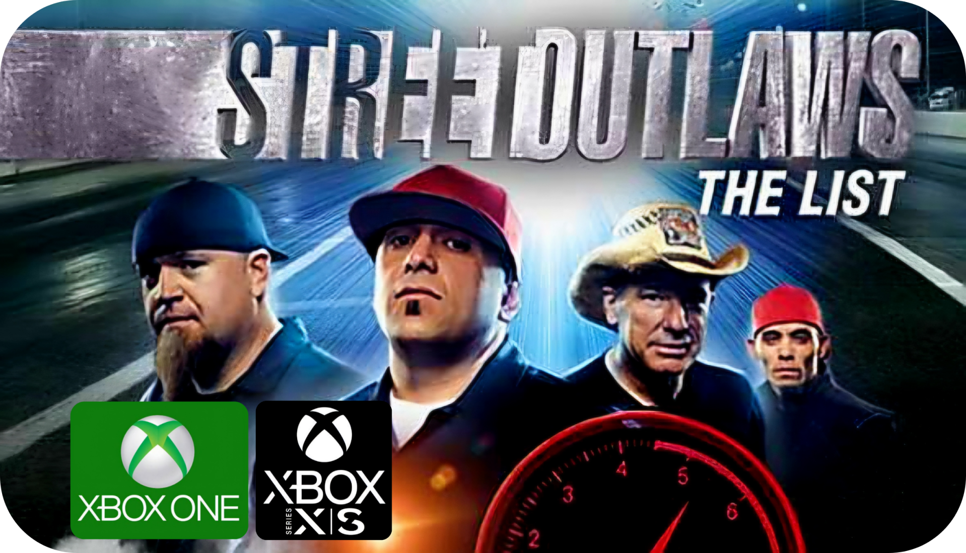 Street Outlaws: The List