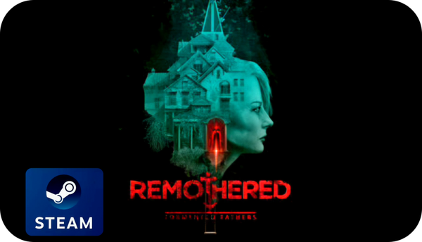 Remothered: Tormented Fathers