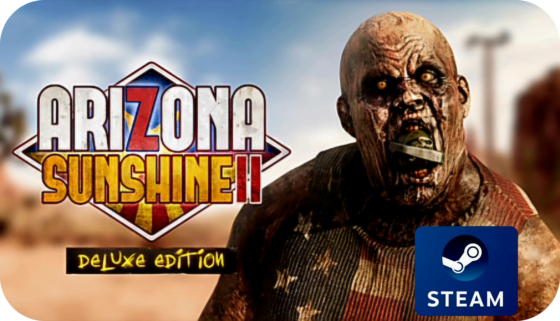 Arizona Sunshine 2 VR Deluxe Edition