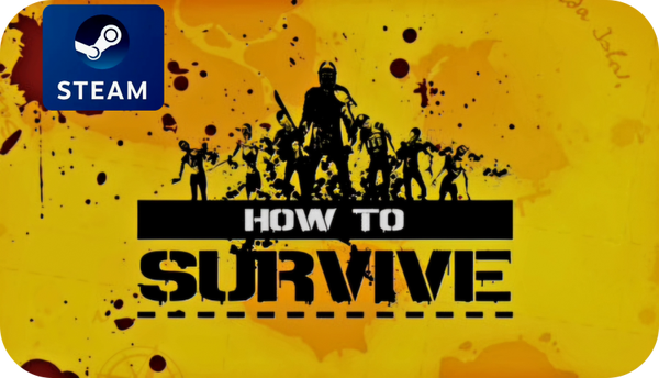 How to Survive