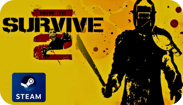 How to Survive 2