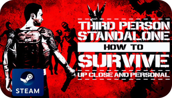 How To Survive: Third Person Standalone