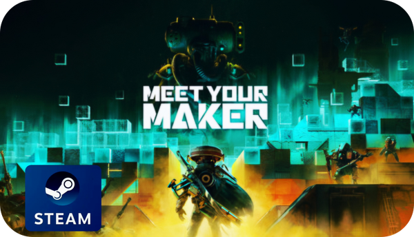 Meet Your Maker