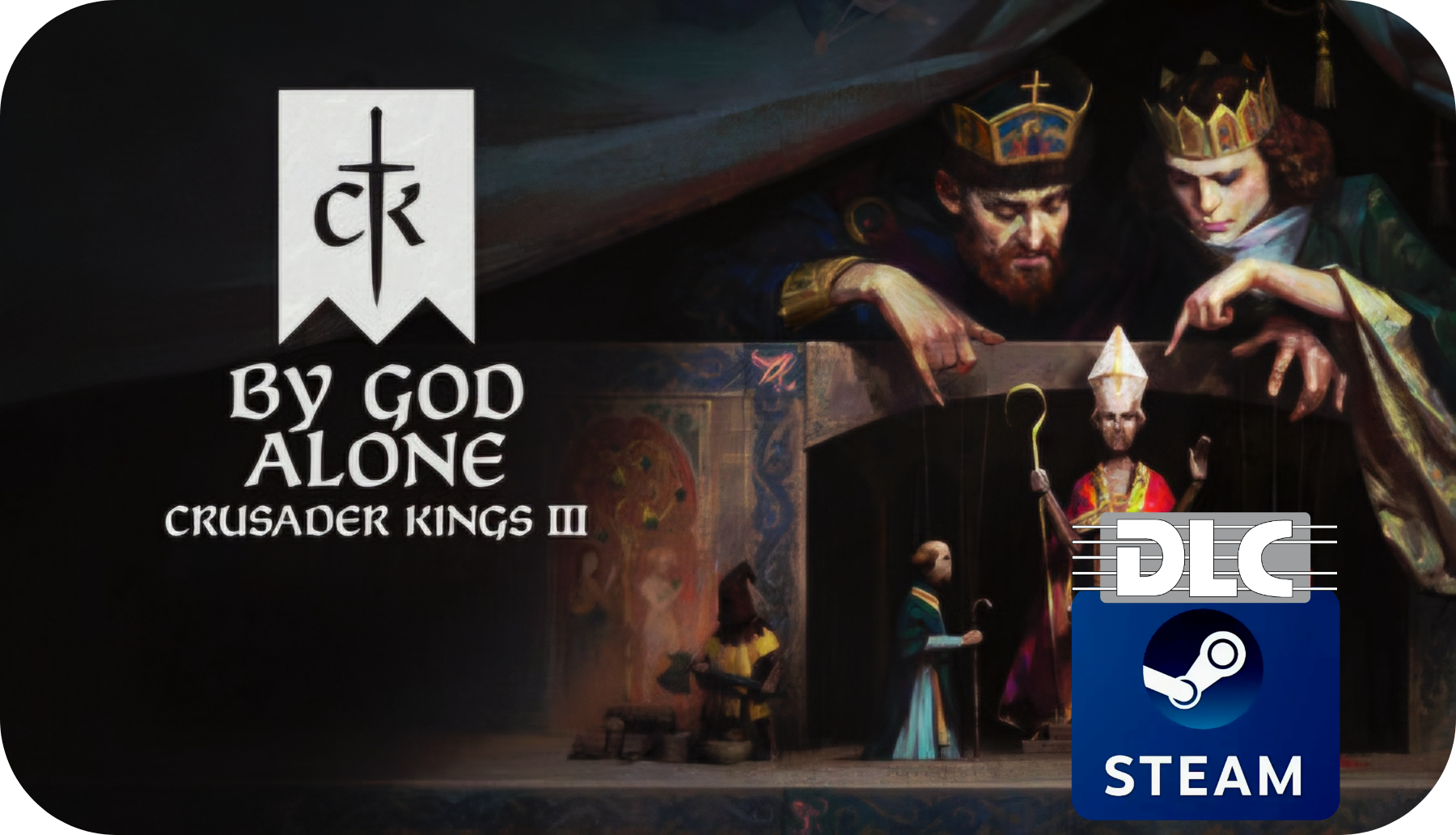 Crusader Kings III: By God Alone