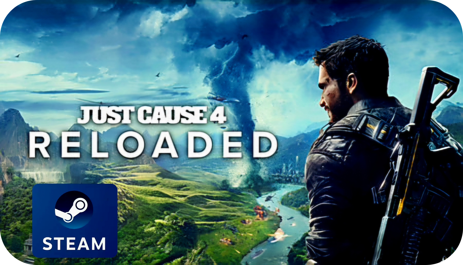 Just Cause 4 Reloaded