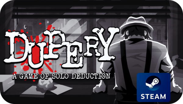 Dupery: A Game of Solo Deduction