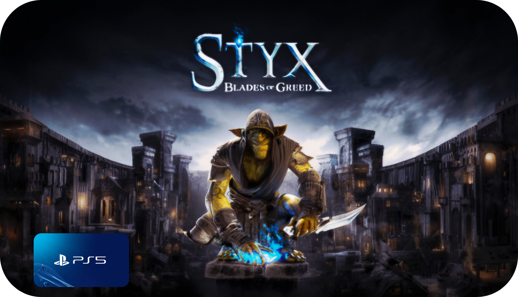 Styx: Blades of Greed