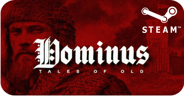 Tales of Old: Dominus