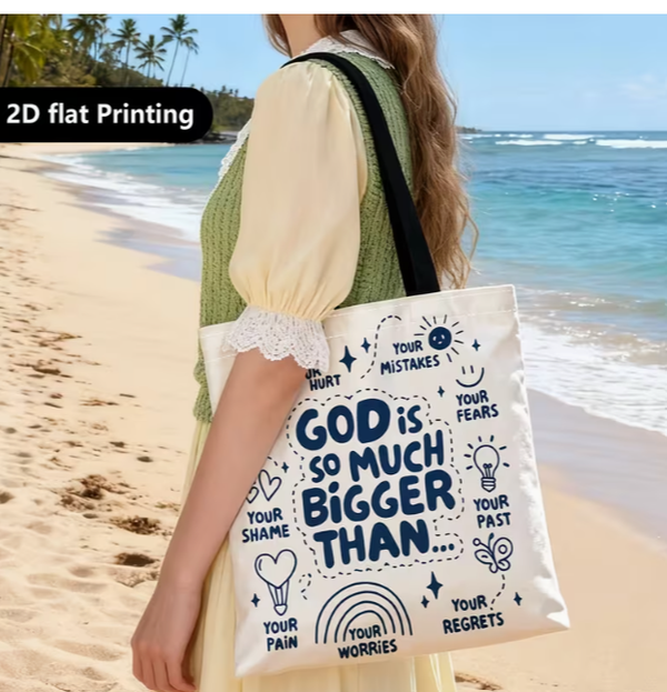 Women' Spacious Tote Bag with Inspirational Verse :'God is bigger than....."