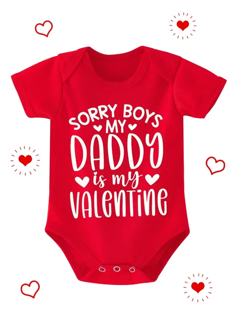 "Sorry Boys My Daddy is My Valentine"