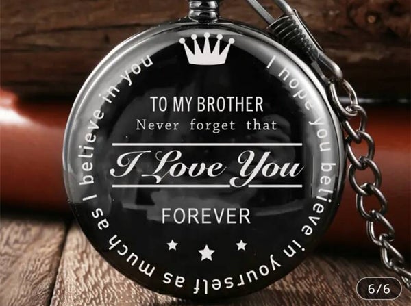 Alloy Pocket Watch for Men - "To my Brother"