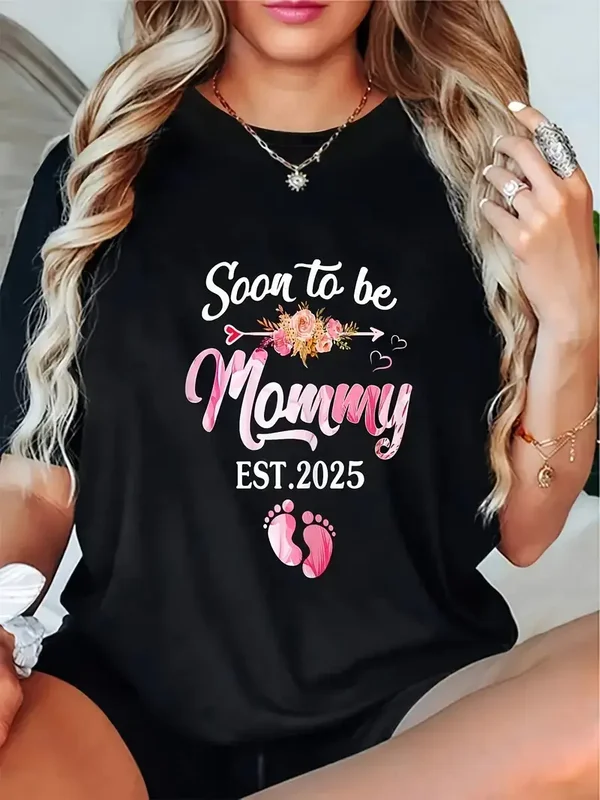 "Soon to be Mommy EST.2025"