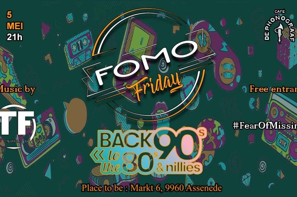 Fomo Friday evenement