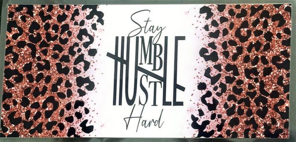 Stay and humble