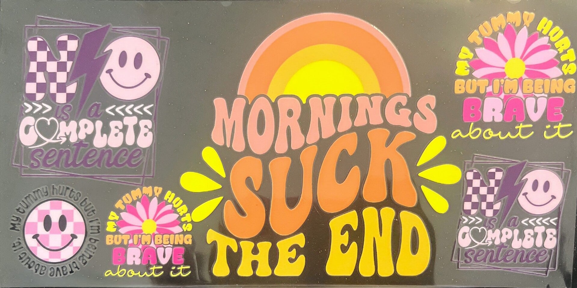 Morning sucks the end 16oz cup wrap
