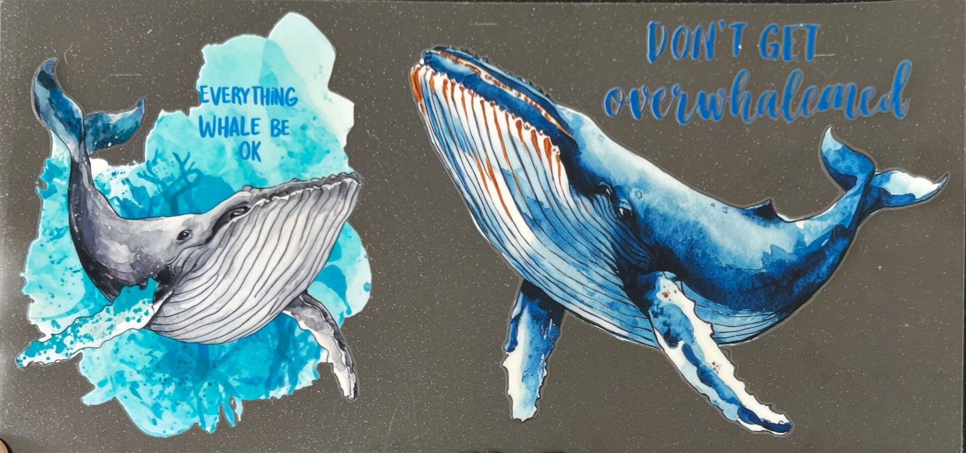 Everything Whale Be OK Whale Design 16oz Cup Wrap